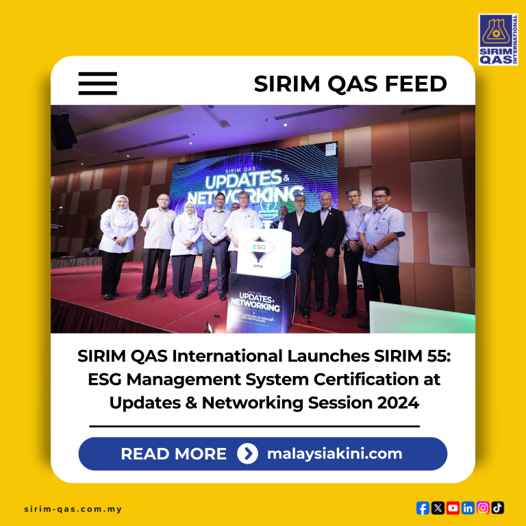 SIRIM QAS International Launches SIRIM 55: ESG Management System Certification at Updates & Networking Session 2024